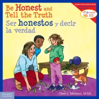 Cover image: Be Honest and Tell the Truth / Ser honestos y decir la verdad 1st edition 9781631988226
