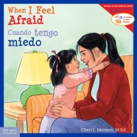 Cover image: When I Feel Afraid / Cuando tengo miedo 1st edition 9781631988257