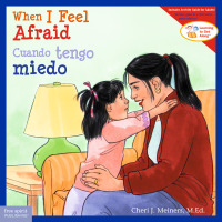 Imagen de portada: When I Feel Afraid / Cuando tengo miedo 1st edition 9781631988257