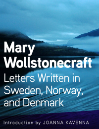 Omslagafbeelding: Letters Written in Sweden, Norway, and Denmark