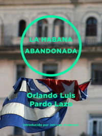 Imagen de portada: La Habana abandonada