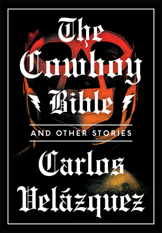 صورة الغلاف: The Cowboy Bible and Other Stories 9781632060228
