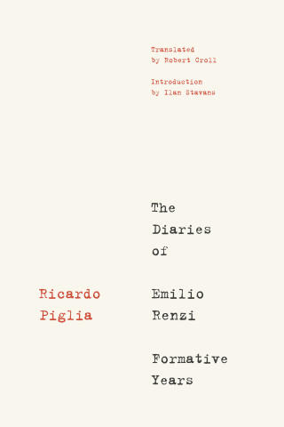 Cover image: The Diaries of Emilio Renzi: Formative Years 9781632061621
