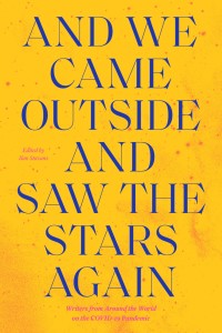 Imagen de portada: And We Came Outside and Saw the Stars Again 9781632063021