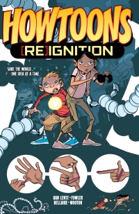 Cover image: Howtoons: [Re] Ignition Vol. 1 9781632153869