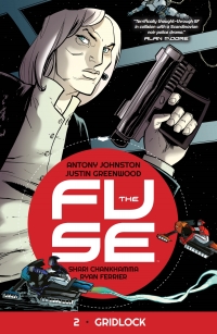 Omslagafbeelding: The Fuse Vol. 2: Gridlock 9781632154989