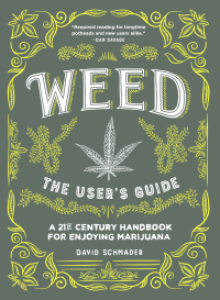 Cover image: Weed: The User's Guide 9781632170422