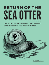 Cover image: Return of the Sea Otter 9781632171375