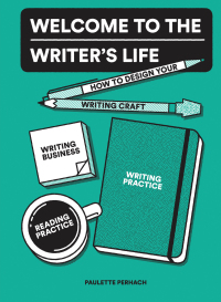 Cover image: Welcome to the Writer's Life 9781632171511