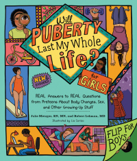 Cover image: Will Puberty Last My Whole Life? 9781632171795