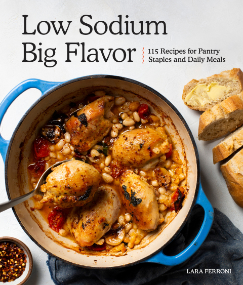 Low Sodium, Big Flavor: 115 Recipes for Pantry Staples and Daily Meals - FULL INSTANT DOWNLOAD | PDF DOCX EPUB
