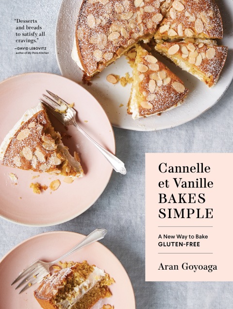 Cannelle et Vanille Bakes Simple: A New Way to Bake Gluten-Free (with Vegan Options for Each Recipe) - FULL INSTANT DOWNLOAD | PDF DOCX EPUB