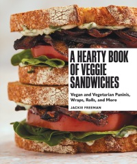 Cover image: A Hearty Book of Veggie Sandwiches 9781632173720