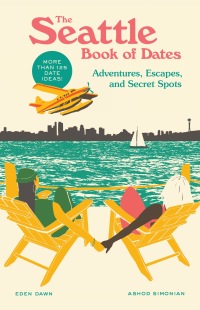 Cover image: The Seattle Book of Dates 9781632174314