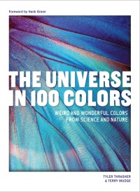 Cover image: The Universe in 100 Colors 9781632174925