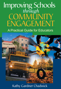 Cover image: Improving Schools through Community Engagement 9781629147055