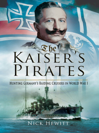 Cover image: The Kaiser's Pirates 9781629146843