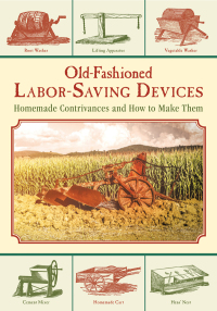 Cover image: Old-Fashioned Labor-Saving Devices 9781629145204