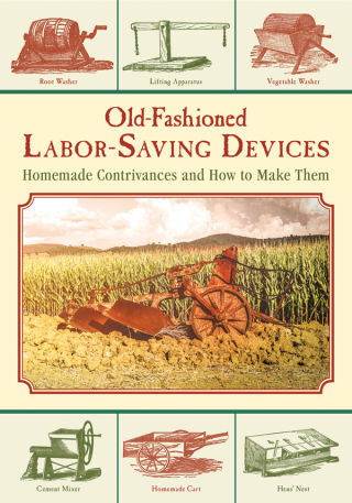 Cover image: Old-Fashioned Labor-Saving Devices 9781629145204