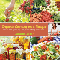 Cover image: Organic Cooking on a Budget 9781629145402