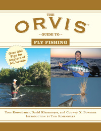 Cover image: The Orvis Guide to Fly Fishing 9781629145327