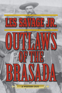 Cover image: Outlaws of the Brasada 9781629143798