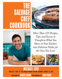 Cover image: The Salvage Chef Cookbook 9781629145815