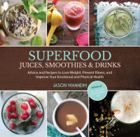 Cover image: Superfood Juices, Smoothies & Drinks 9781629145921