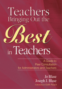 Cover image: Teachers Bringing Out the Best in Teachers 9781629146690