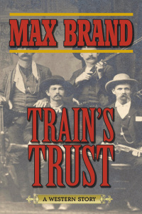 Omslagafbeelding: Train's Trust 9781620876565