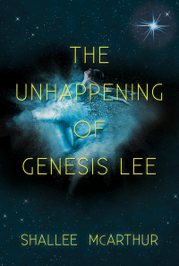 Cover image: The Unhappening of Genesis Lee 9781510715370