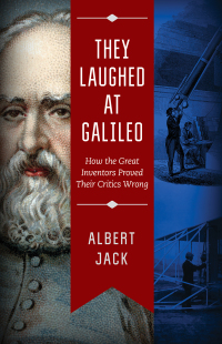 Cover image: They Laughed at Galileo 9781629147581