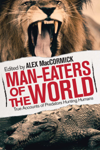 Cover image: Man-Eaters of the World 9781629146751