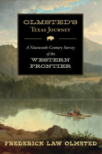 Cover image: Olmsted's Texas Journey 9781632206244