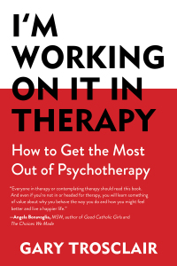 Cover image: I'm Working On It in Therapy 9781632204486