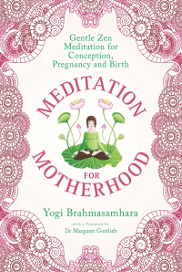 Cover image: Meditation for Motherhood 9781632206268