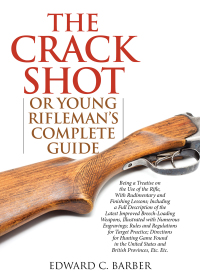 Cover image: The Crack Shot 9781632202703
