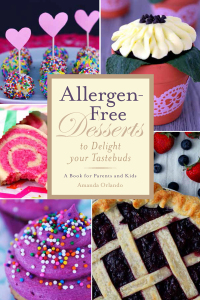 Cover image: Allergen-Free Desserts to Delight Your Taste Buds 9781632203373