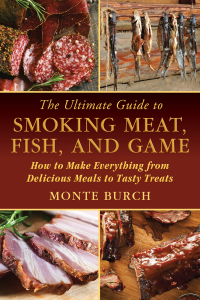Cover image: The Ultimate Guide to Smoking Meat, Fish, and Game 9781632204714