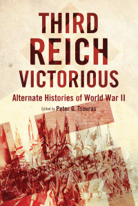 صورة الغلاف: Third Reich Victorious 9781632206435