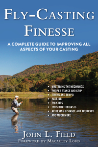 Cover image: Fly-Casting Finesse 9781632204882