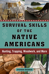 Cover image: Survival Skills of the Native Americans 9781632207173