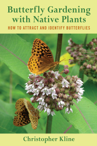 Cover image: Butterfly Gardening with Native Plants 9781632202888