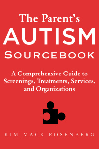 Cover image: The Parent?s Autism Sourcebook 9781632202635