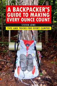 Cover image: A Backpacker's Guide to Making Every Ounce Count 9781632206947