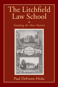 Cover image: The Litchfield Law School 9781632261007