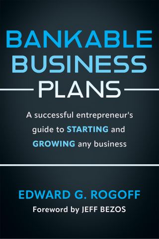 Cover image: Bankable Business Plans: A successful entrepreneur's guide to starting and growing any business 3rd edition 9781632261472