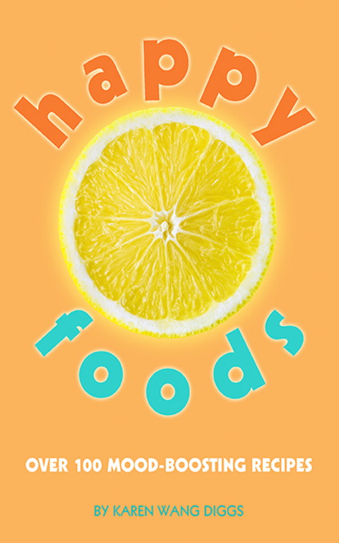 Happy Foods: Over 100 Mood-Boosting Recipes - FULL INSTANT DOWNLOAD | PDF DOCX EPUB