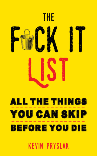 Cover image: The F*ck It List 9781632280404.0