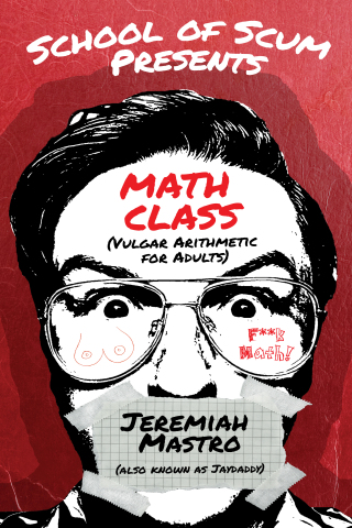 Cover image: School of Scum Presents: Math Class 9781632281050